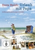 Un père envahissant (Dora Heldt: Urlaub mit Papa)