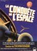 La conquête de l'espace (Conquest of Space)