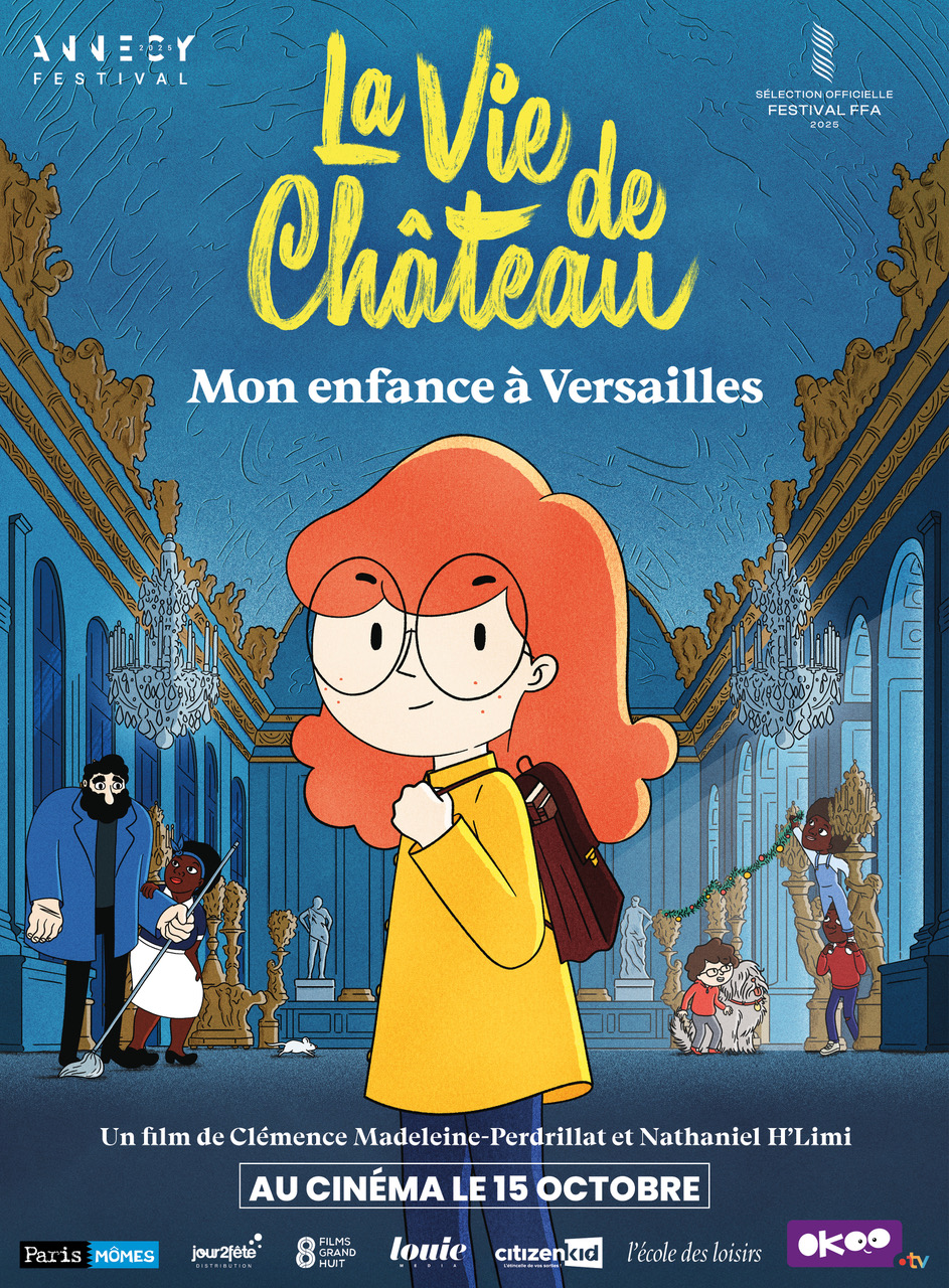 affiche du film La Vie de château : Mon enfance à Versailles
