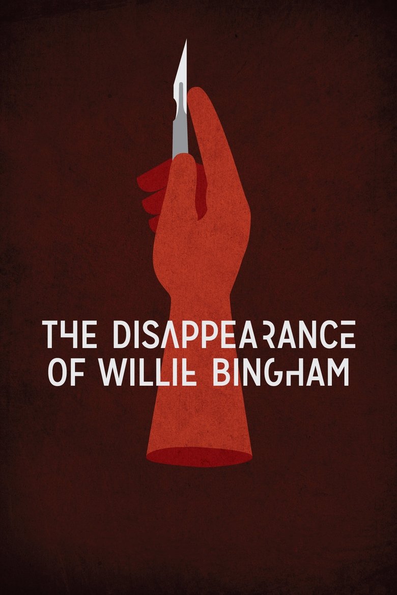 affiche du film The Disappearance of Willie Bingham