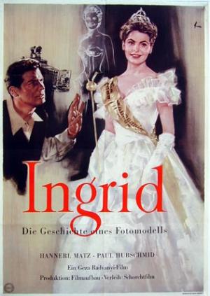 affiche du film Ingrid: Die Geschichte eines Fotomodells