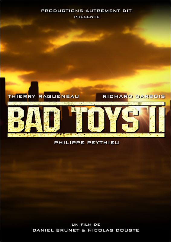 affiche du film Bad Toys II