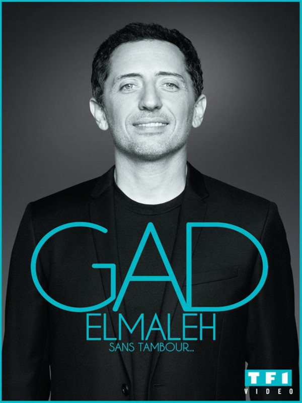 affiche du film Gad Elmaleh: Sans Tambour
