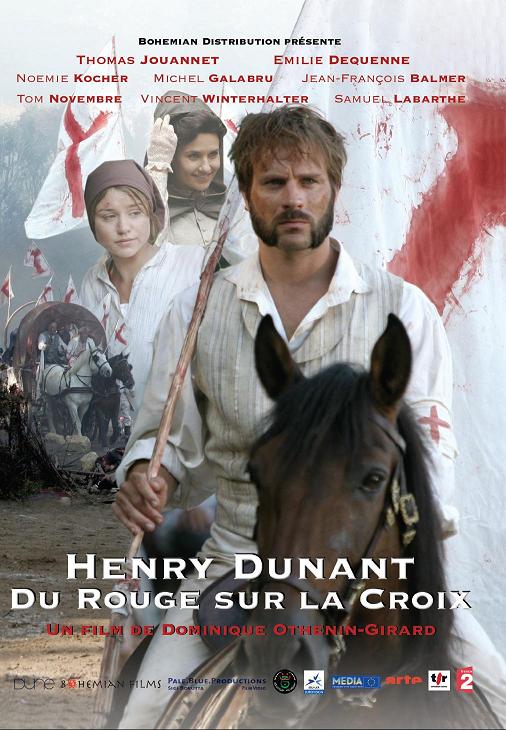 affiche du film Henry Dunant : Du rouge sur la croix
