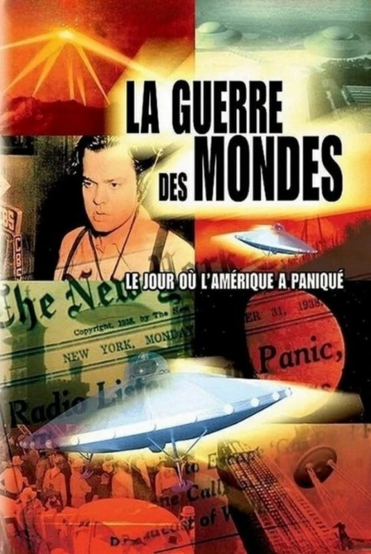 affiche du film La Guerre des mondes : Le jour où l'Amérique a paniqué