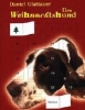 Un Noël de chien (Der Weihnachtshund)