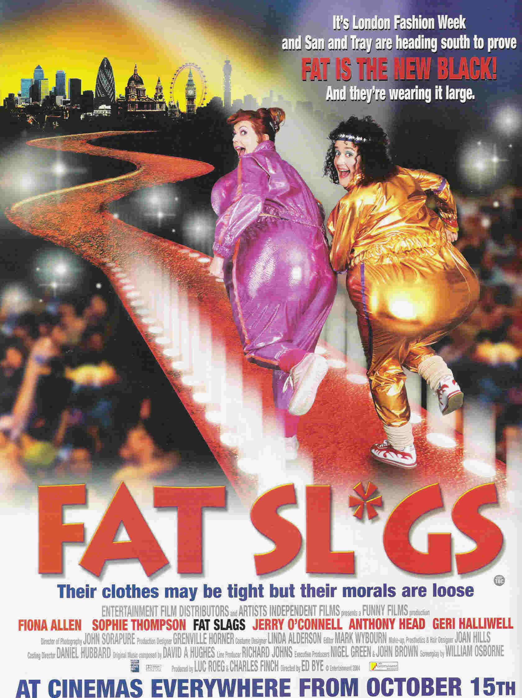 affiche du film Fat Slags
