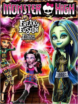 affiche du film Monster High : Fusion monstrueuse