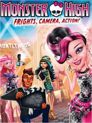 affiche du film Monster High : Frisson, caméra, action !