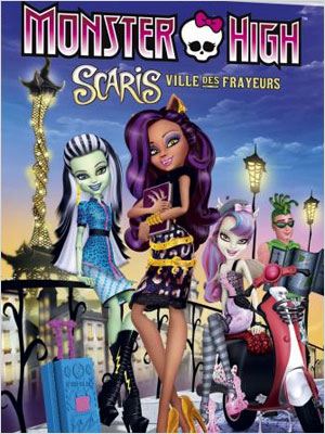 affiche du film Monster High : Scaris, la ville des frayeurs