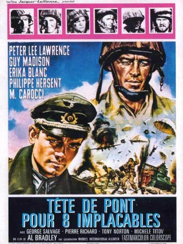 affiche du film Tête de pont pour huit implacables