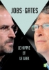 Steve Jobs & Bill Gates, le hippie et le geek