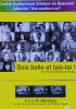 Sois belle et tais-toi !