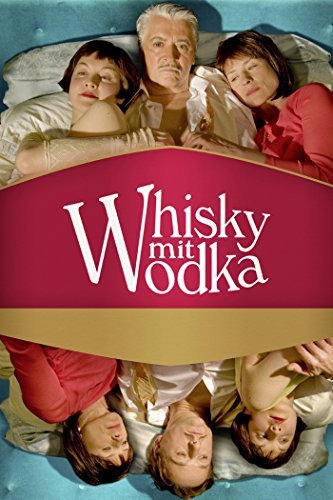 affiche du film Whisky avec Vodka