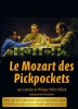 Le Mozart des pickpockets