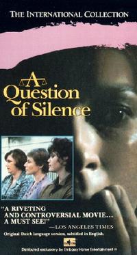 affiche du film A Question of Silence