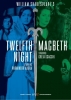 Twelfth Night, or What You Will