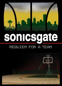 affiche du film Sonicsgate: Requiem for a Team