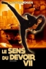 Le sens du devoir 7 (Huang jia shi jie 7: Hai lang)