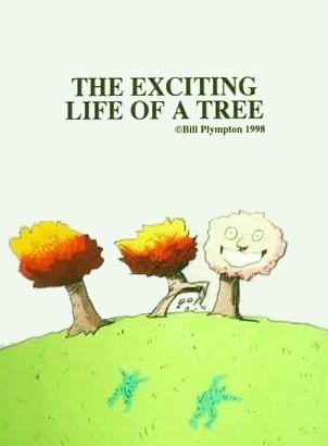 affiche du film The Exciting Life of a Tree
