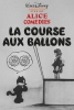 La Course Aux Ballons (Alice's Balloon Race)