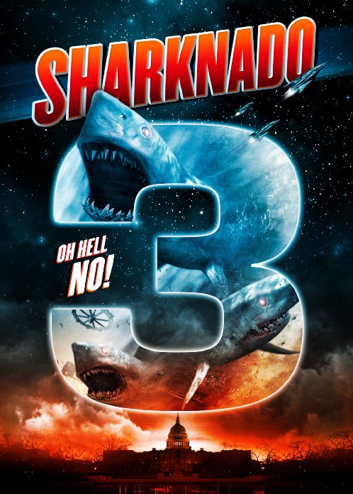 affiche du film Sharknado 3: Oh Hell No! (TV)