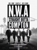 N.W.A. Straight Outta Compton