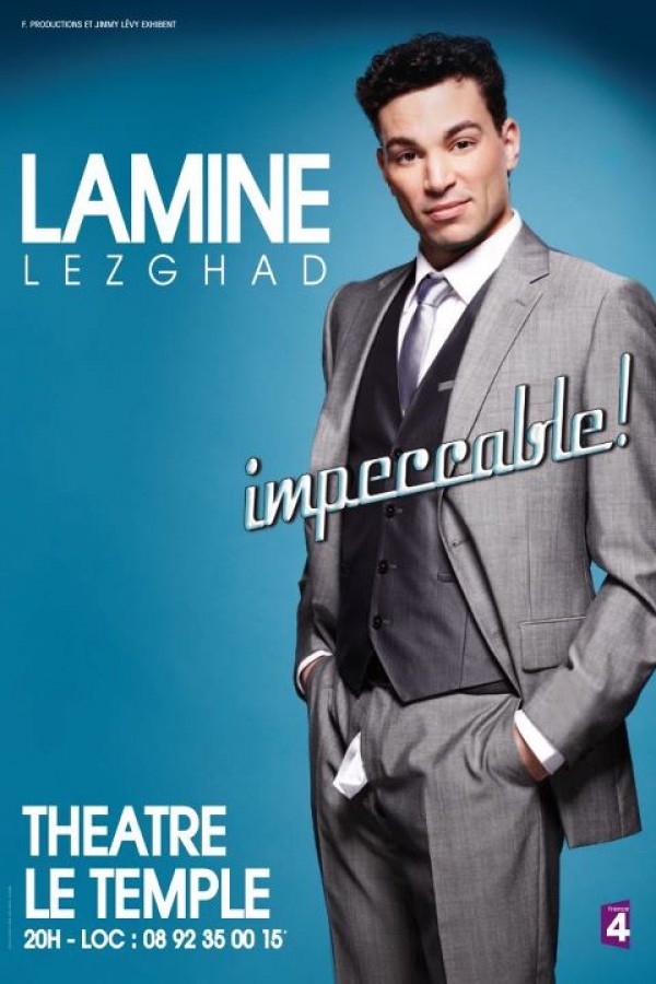 affiche du film Lamine Lezghad : Impeccable !