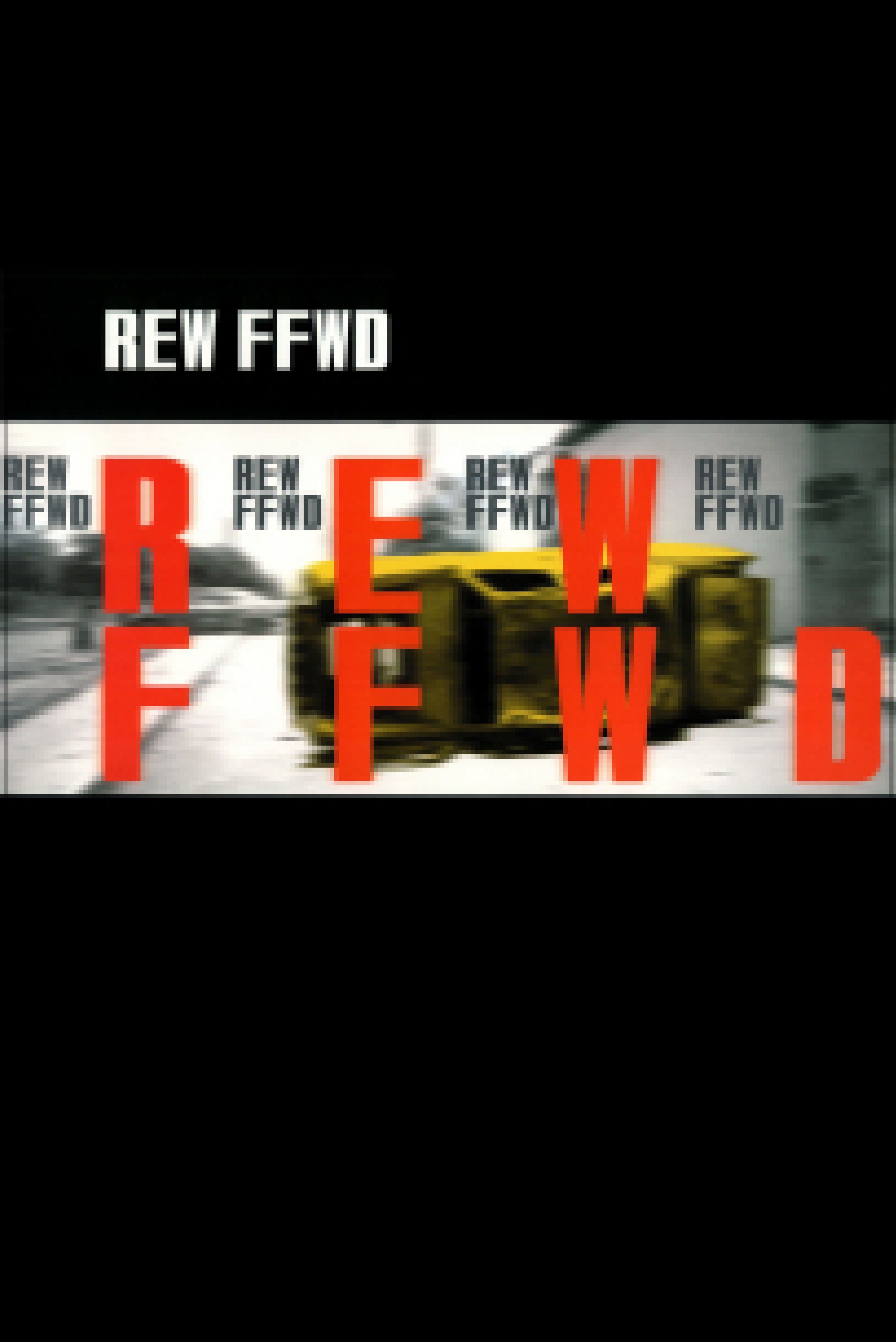 affiche du film REW FFWD