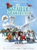 La Bataille géante de boules de neige (La Guerre des tuques 3D)