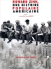 Howard Zinn, une histoire populaire américaine