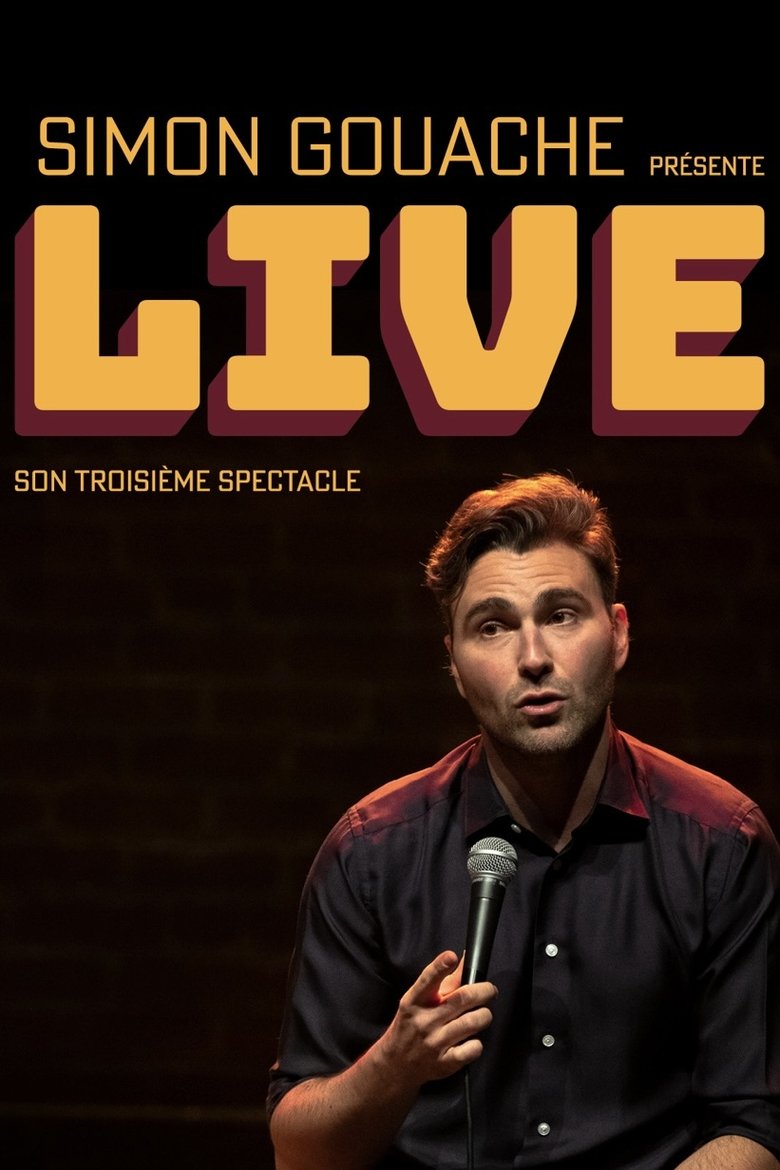 affiche du film Simon Gouache: LIVE