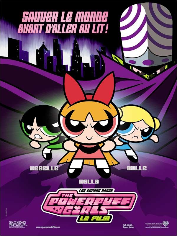 affiche du film Les Supers Nanas: Powerpuff girls, le film