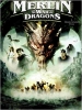 Merlin et la guerre des dragons (Merlin And The War Of The Dragons)