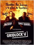 affiche du film Gridlock'd