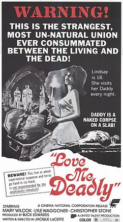 affiche du film Love Me Deadly