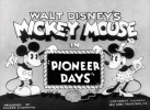 Mickey pionnier (Pioneer Days)