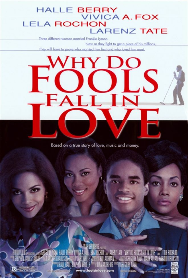 affiche du film Why Do Fools Fall in Love ?