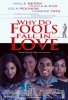 Why Do Fools Fall in Love ?