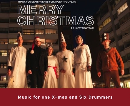 affiche du film Music for One X-mas and Six Drummers