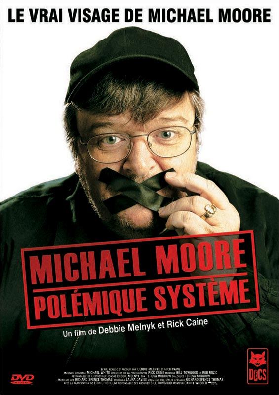 affiche du film Michael Moore: Polémique Système