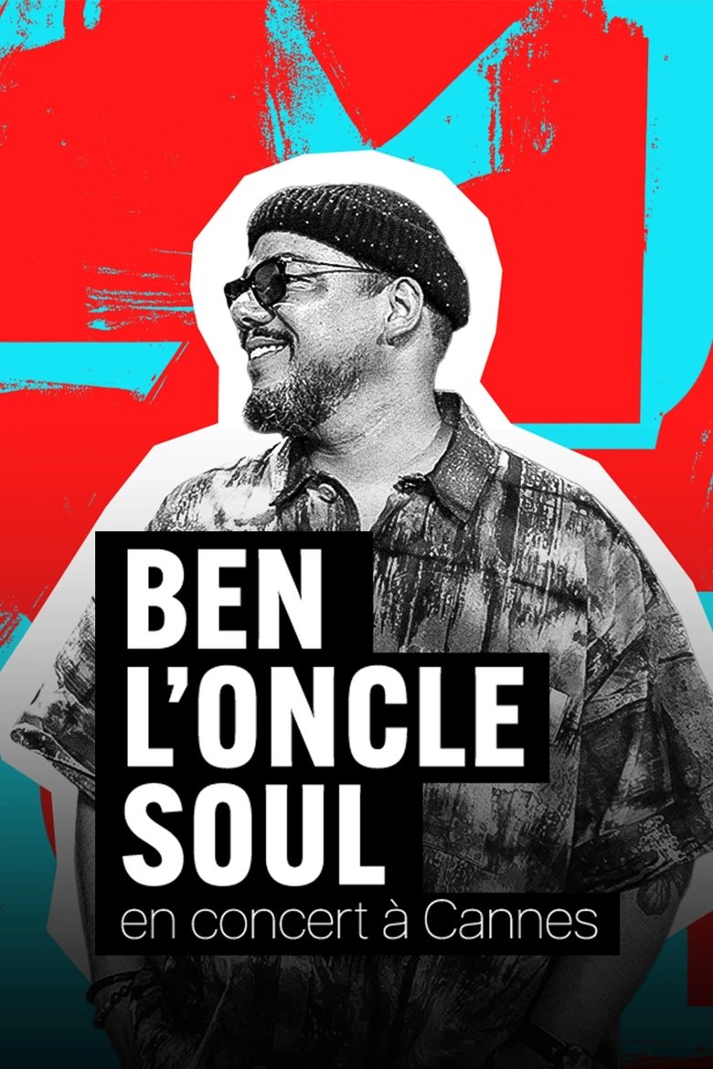 affiche du film Ben l'Oncle Soul en concert à Cannes