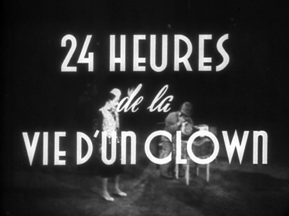 affiche du film 24 heures de la vie d'un clown