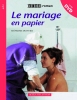 Le Mariage en papier