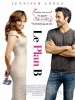 Le Plan B (The Back-up Plan)