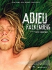 Adieu Falkenberg (Farväl Falkenberg)