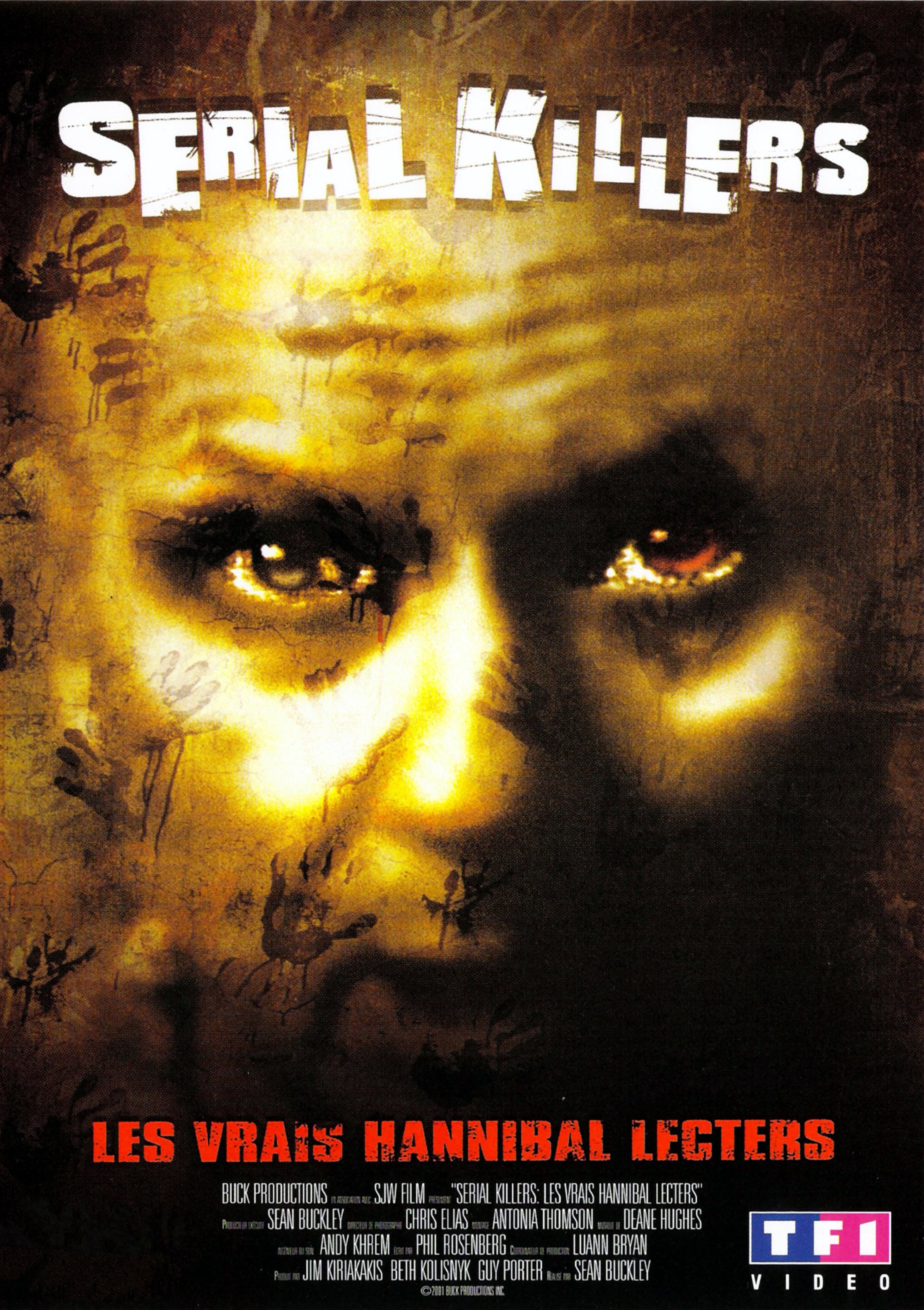 affiche du film Serial Killers, Les Vrais Hannibal Lecters