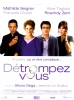 Détrompez-vous
