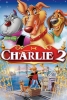 Charlie 2 (All Dogs Go to Heaven 2)