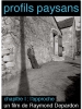 Profils Paysans, Chapitre 1: L'Approche